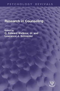 Research in Counseling : Psychology Revivals - Lawrence J. Schneider