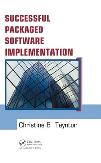 Successful Packaged Software Implementation - Christine B. Tayntor