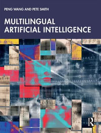 Multilingual Artificial Intelligence - Peng Wang