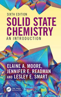 Solid State Chemistry : An Introduction - Elaine A. Moore