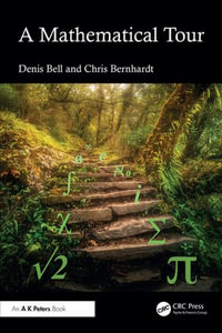 A Mathematical Tour - Denis Bell