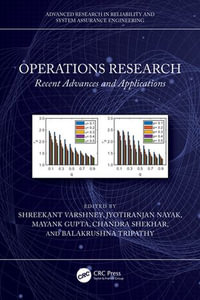 Operations Research : Recent Advances and Applications - Shreekant Varshney