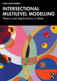 Intersectional Multilevel Modelling : Theory and Applications in Stata - Anne Laure Humbert
