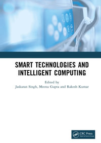 Smart Technologies and Intelligent Computing - Meenu Gupta and Rakesh Kumar Jaskaran Singh