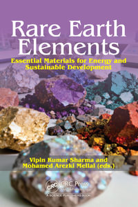 Rare Earth Elements : Essential Materials for Energy and Sustainable Development - Vipin Kumar Sharma