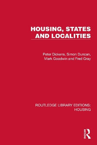 Housing, States and Localities : Routledge Library Editions: Housing - Fred Gray