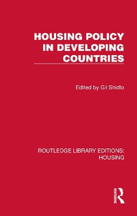 Housing Policy in Developing Countries : Routledge Library Editions: Housing - Gil Shidlo