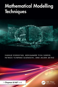 Mathematical Modelling Techniques - Harald Krogstad