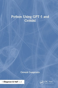 Python Using GPT-5 and Gemini - Oswald Campesato