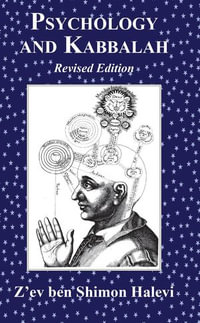 Psychology and Kabbalah - Z'ev ben Shimon Halevi