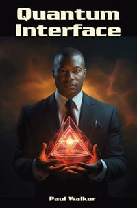 Quantum Interface - Paul Walker