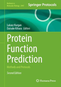 Protein Function Prediction : Methods and Protocols - Daisuke Kihara