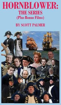 Hornblower-The Series - Scott V Palmer