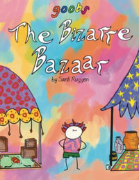 The Bizarre Bazaar - Santi Ruggeri