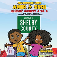 Adventures with Amir & Zuri - Mayor's Office of Innovation