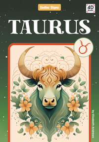 Taurus : Zodiac Signs - Elizabeth Andrews