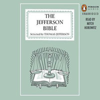 The Jefferson Bible - Thomas Jefferson