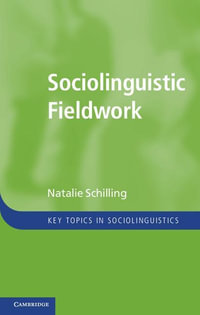 Sociolinguistic Fieldwork - Natalie Schilling