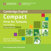 Compact First for Schools Class Audio CD : Cambridge English - Barbara Thomas
