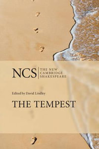 The Tempest : New Cambridge Shakespeare - William Shakespeare