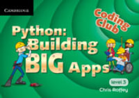 Coding Club Python : Building Big Apps Level 3 - Chris Roffey