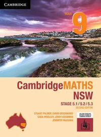 CambridgeMATHS Stage 5 NSW Year 9 5.1/5.2/5.3 (2nd Edition) : Print and interactive Textbook powered by HOTmaths - Stuart Palmer