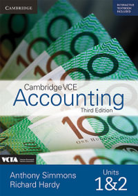 Cambridge VCE Accounting Units 1 and 2 : 3rd Edition - Anthony Simmons