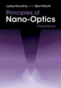 Principles of Nano-Optics - Bert Hecht