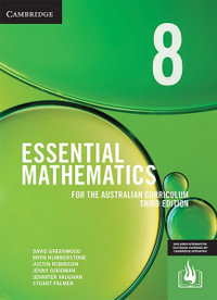 Essential Mathematics for the Australian Curriculum Year 8 : Essential Mathematics - David Greenwood