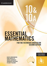 Essential Mathematics for the Victorian Curriculum Year 10 &10A Second Edition : cambridge vic essential maths (print & interactive textbook powered by HOTmaths) - David Greenwood