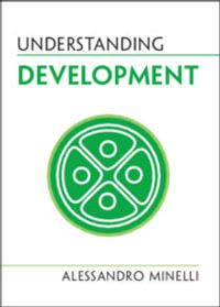 Understanding Development : Understanding Life - Alessandro Minelli