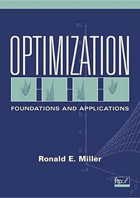 Optimization : Foundations and Applications - H. Ronald Miller