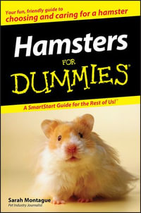 Hamsters For Dummies - Sarah Montague