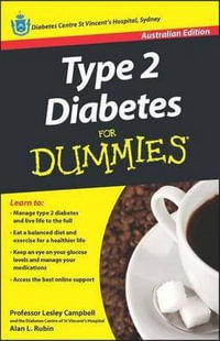 Type 2 Diabetes for Dummies : Australian Edition - Lesley Campbell