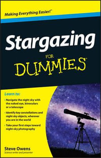 Stargazing for Dummies : For Dummies - Steve Owens