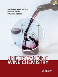 Understanding Wine Chemistry - Andrew L. Waterhouse