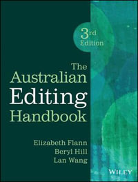 The Australian Editing Handbook : 3rd Edition - Elizabeth Flann