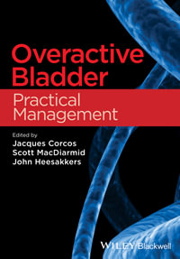 Overactive Bladder : Practical Management - Jacques Corcos