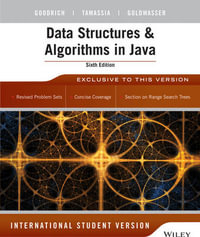 Data Structures and Algorithms in Java, International Student Version - Michael H.  Goldwasser