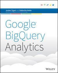 Google BigQuery Analytics - Jordan Tigani