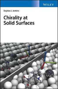 Chirality at Solid Surfaces - Stephen J. Jenkins