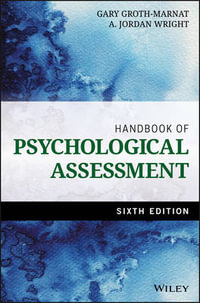 Handbook of Psychological Assessment : 6th edition - Gary Groth-Marnat