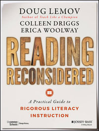 Reading Reconsidered : A Practical Guide to Rigorous Literacy Instruction - Doug Lemov
