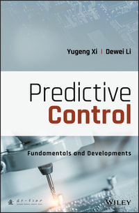 Predictive Control : Fundamentals and Developments - Yugeng Xi