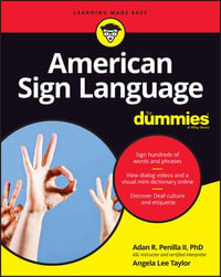 American Sign Language For Dummies - Adan R. Penilla II