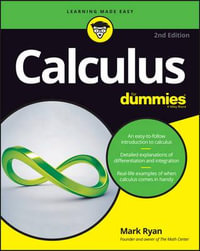 Calculus For Dummies : For Dummies - Mark Ryan