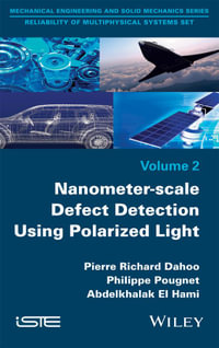 Nanometer-scale Defect Detection Using Polarized Light - Pierre-Richard Dahoo