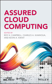 Assured Cloud Computing - Roy H. Campbell