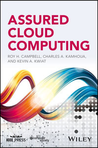 Assured Cloud Computing - Roy H. Campbell