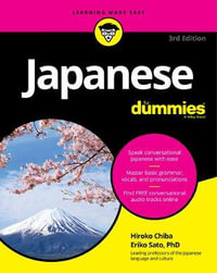 Japanese For Dummies : For Dummies (Language & Literature) - Hiroko M. Chiba